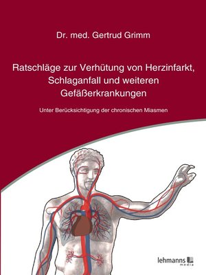 cover image of Ratschläge zur Verhütung von Herzinfarkt, Schlaganfall und weiteren Gefäßerkrankungen